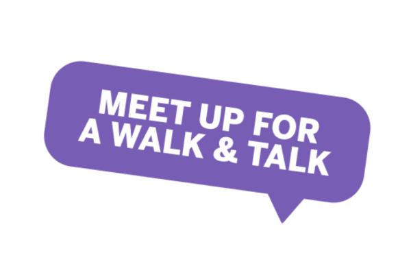 Illustration of a purple speech bubble with the text "Meet up for a Walk & Talk"